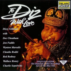  Dizzy Gillespie ‎– To Diz, With Love 